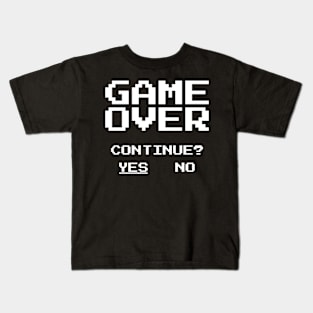 Game Over - Continue? Kids T-Shirt